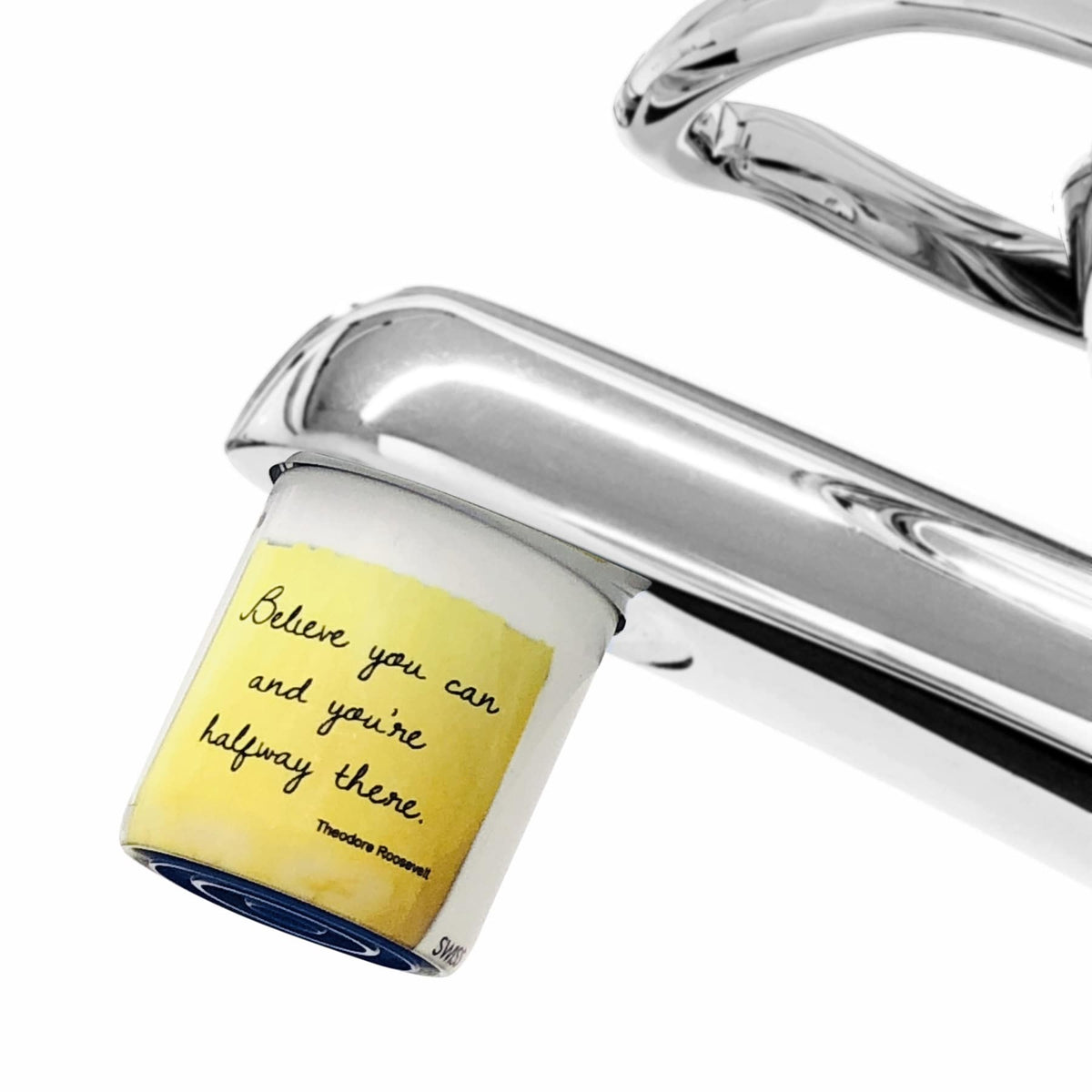 Dont Worry be Happy / Believe you can...-Design für eine Wasser- und CO2-Einsparung