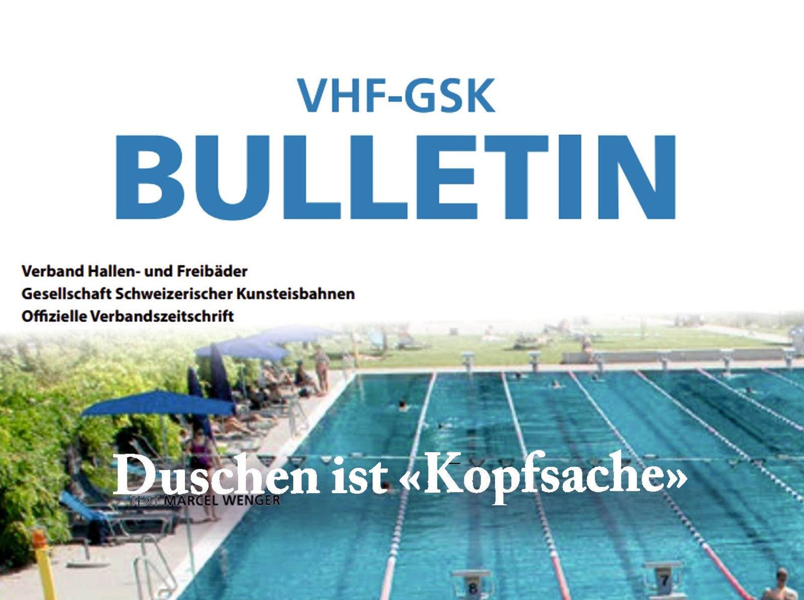Bericht und Interview im VHF-GSK-Bulletin – Sportanlagen Wallisellen